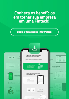 Infográfico Benefícios em se tornar uma Fintech